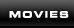 MOVIES